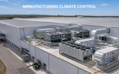 Manufacturing Climate Control: The Real Cost of Getting It Wrong