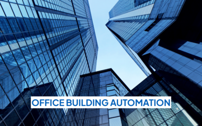 Office Building Automation: Lower Bills, Happier Tenants, ESG Progress